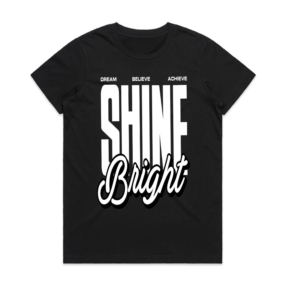 Shine Bright Motivation Tee