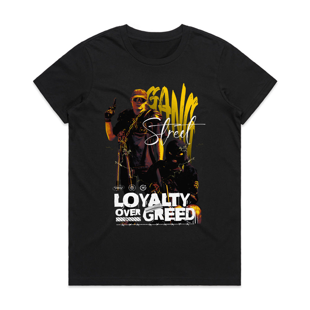 Street Loyalty: Gang Over Greed Tee