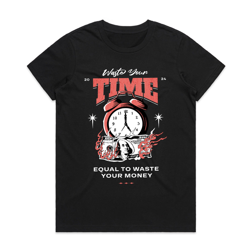 Clockburn Hustle: Waste Time, Waste Money Tee