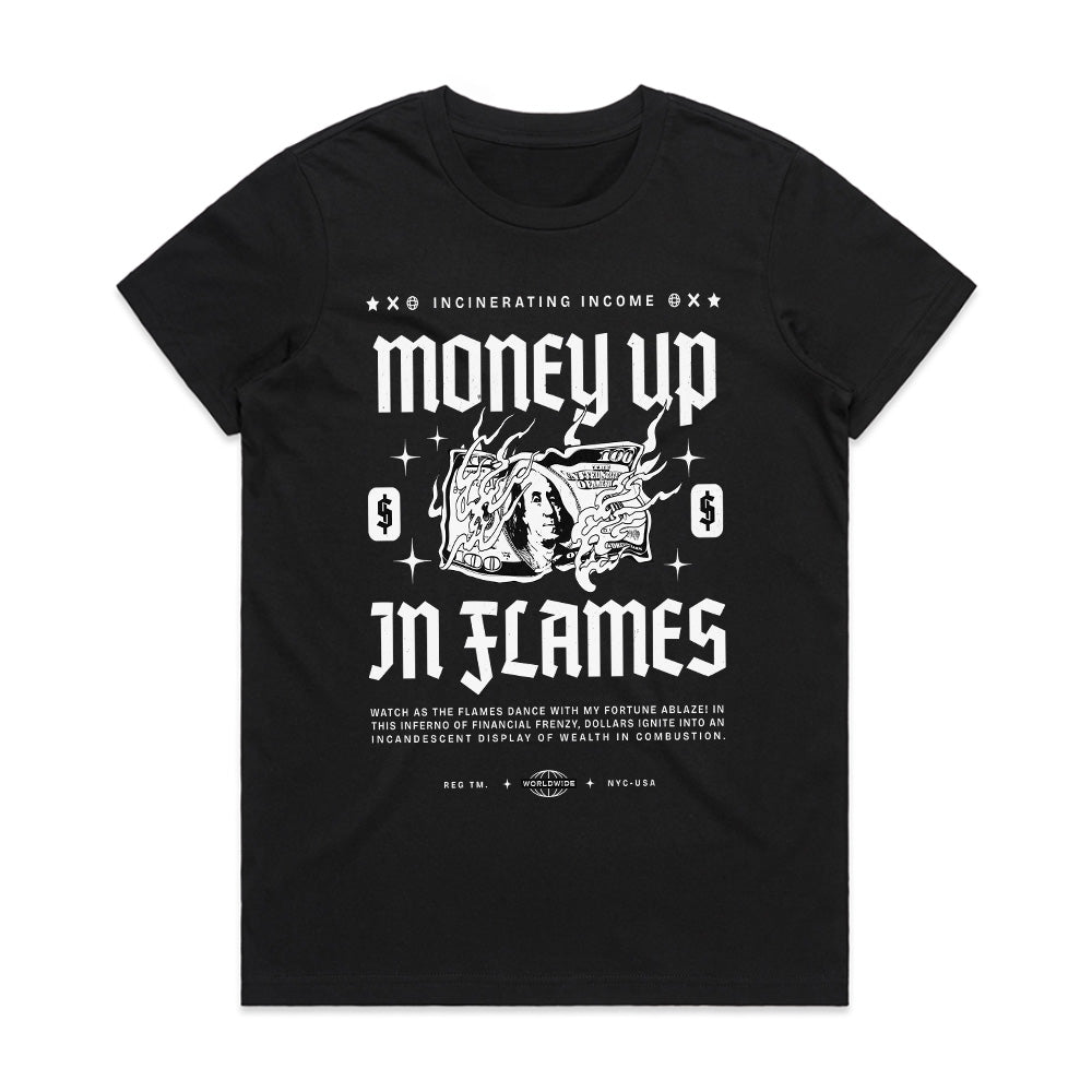 Money Up in Flames – Wealth Burn Edition Tee