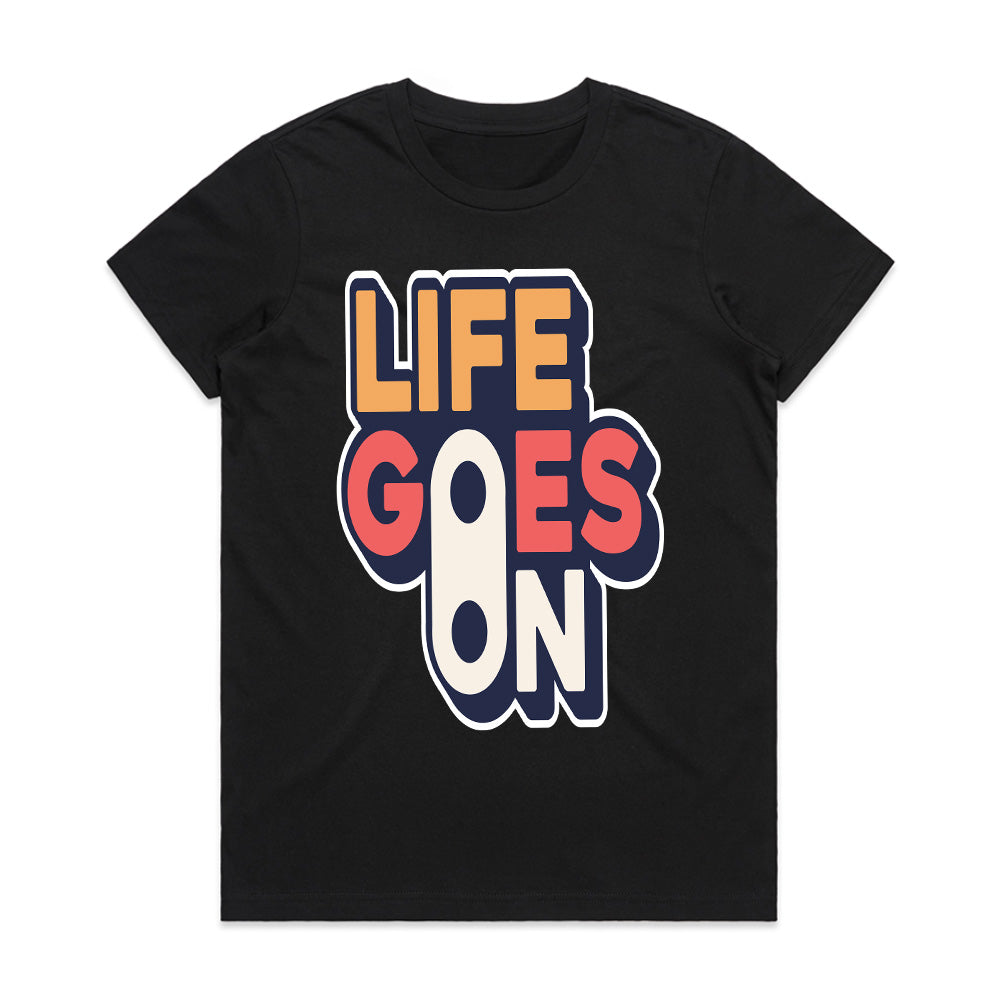 Life Goes On: Retro Positivity Tee