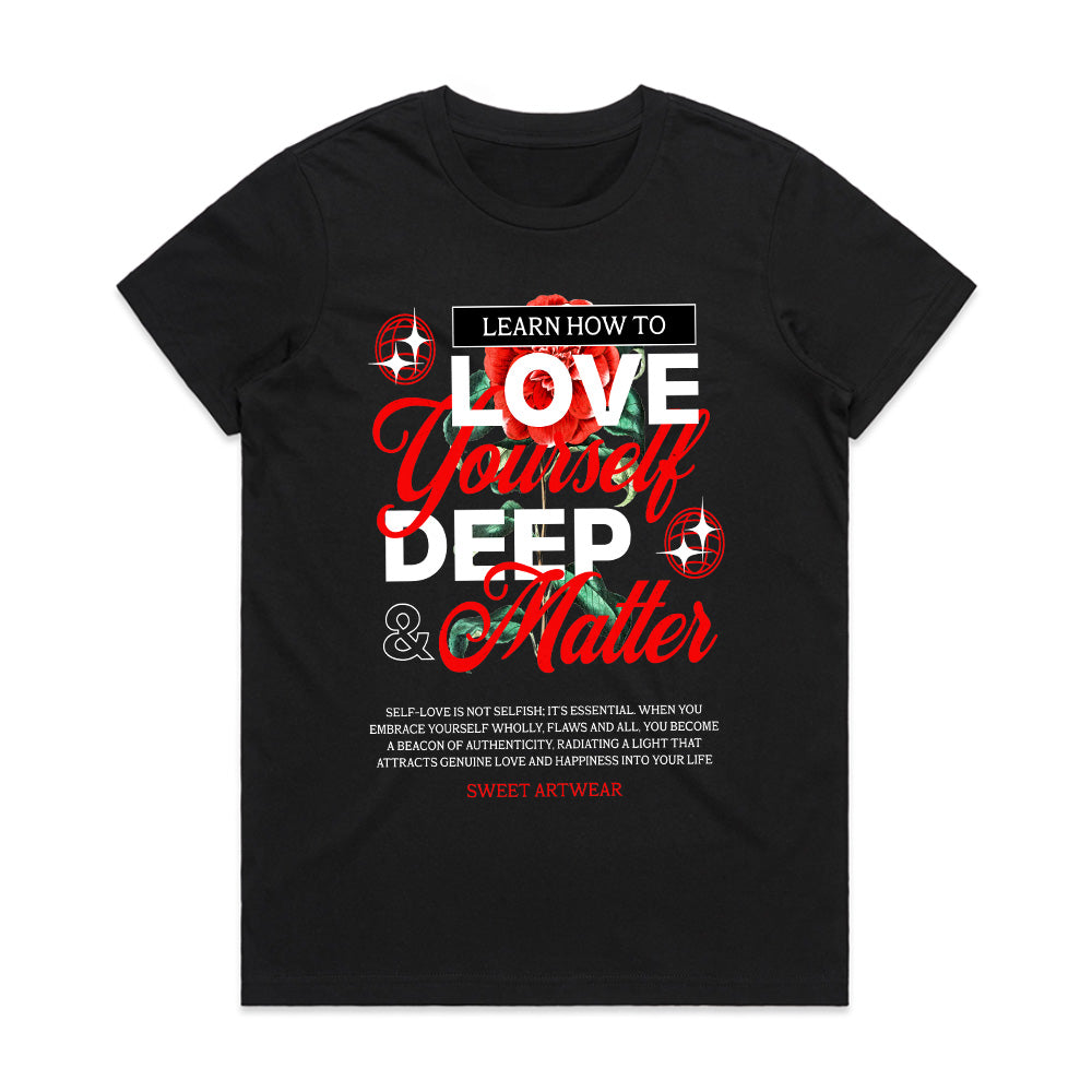 Love Loud: Deep Roots Matter Tee