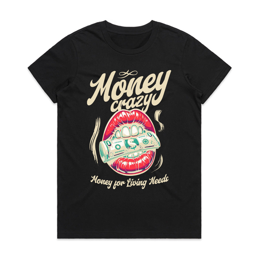 Money Crazy: Desire Unleashed Tee