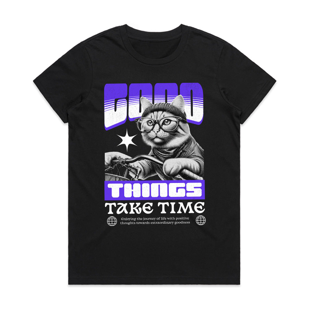 Good Things Take Time: Chill Cat Vibes Tee