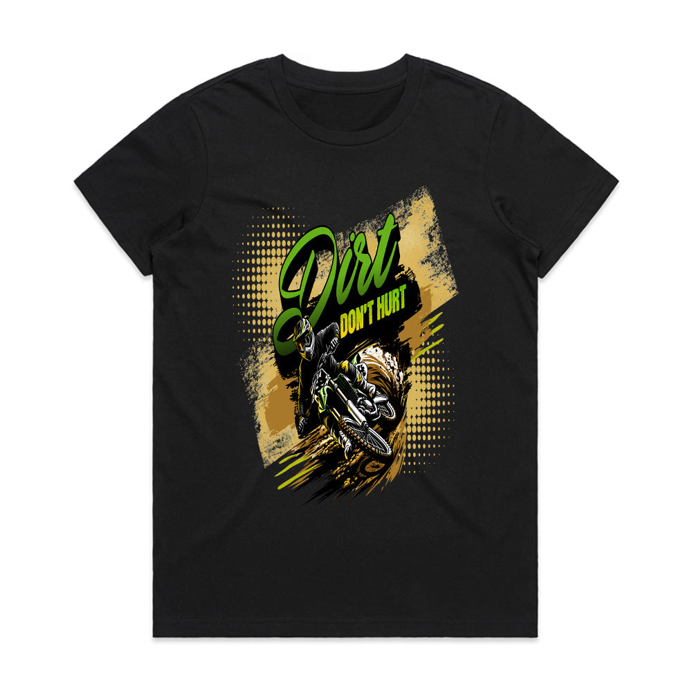 Dirt Don’t Hurt - Off-Road Motocross Racing Tee