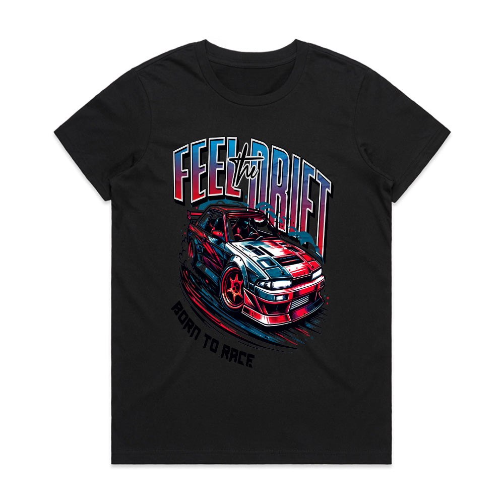 Feel The Drift: Born To Race Street Racing T-Shirt