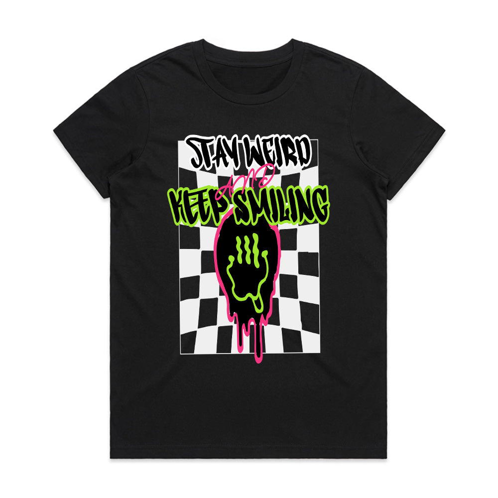 Neon Drip: Stay Weird & Keep Smiling