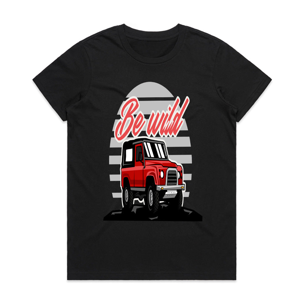 Be Wild - Off-Road Adventure 4x4 Tee