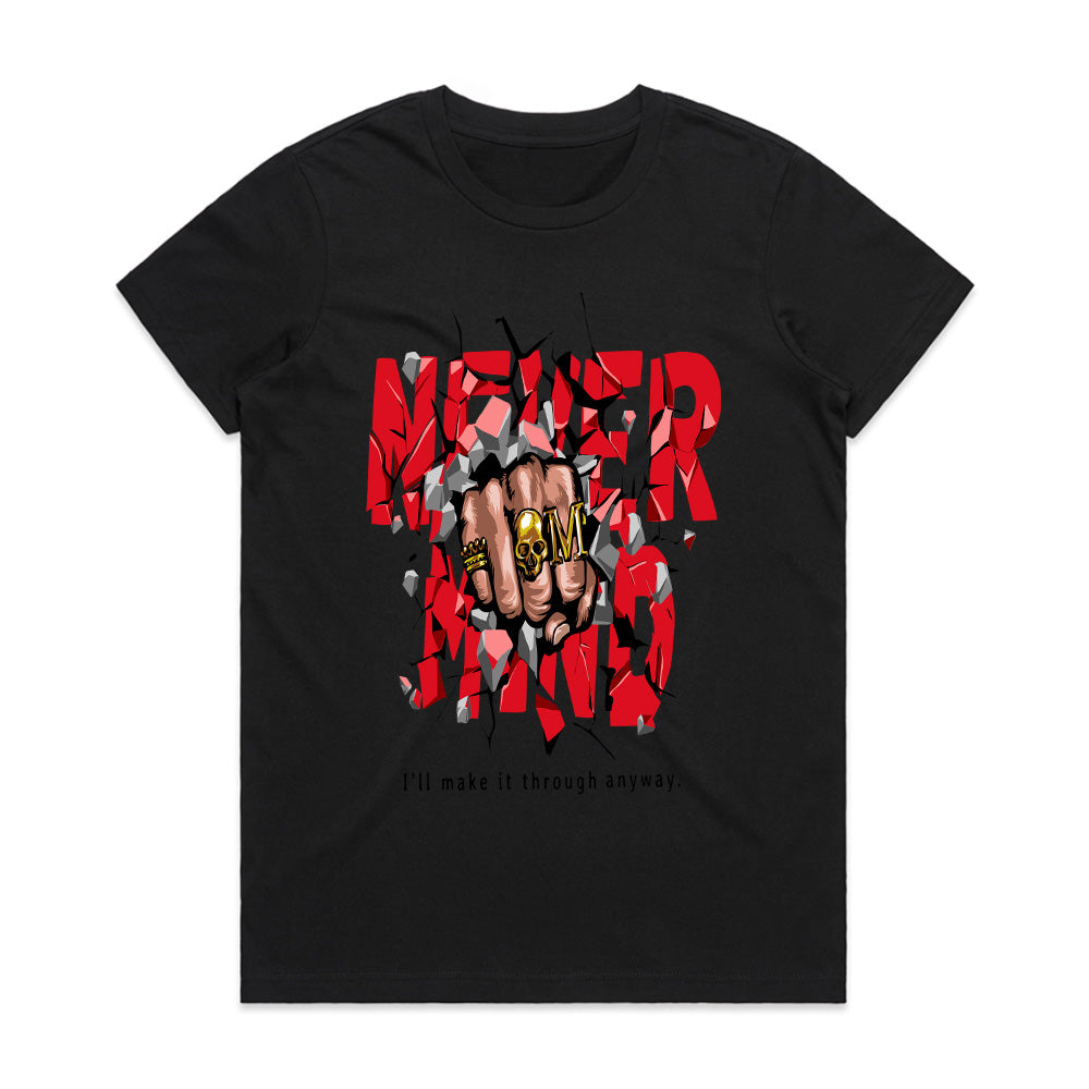 Never Mind: Breakthrough Power Tee