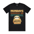 Mondays should be optional