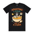 Adulting is soup, and I’m a fork