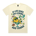 If life gives you lemons, add vodka