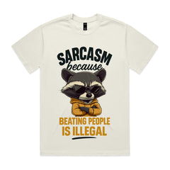 Sarcasm: because beating people is illegal