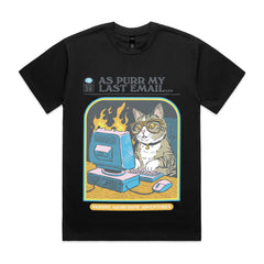 As Purr My Last Email T-Shirt
