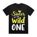 Sister of the Wild One  T-Shirt