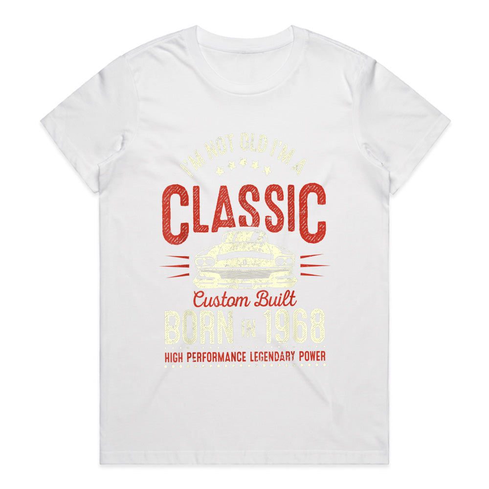 Vintage Classic Car Birthday T-Shirt – Born in 1968, Not Old, Just Classic!