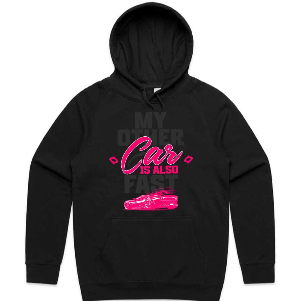 My Other Car Is Also Fast – Speed Enthusiast Tee