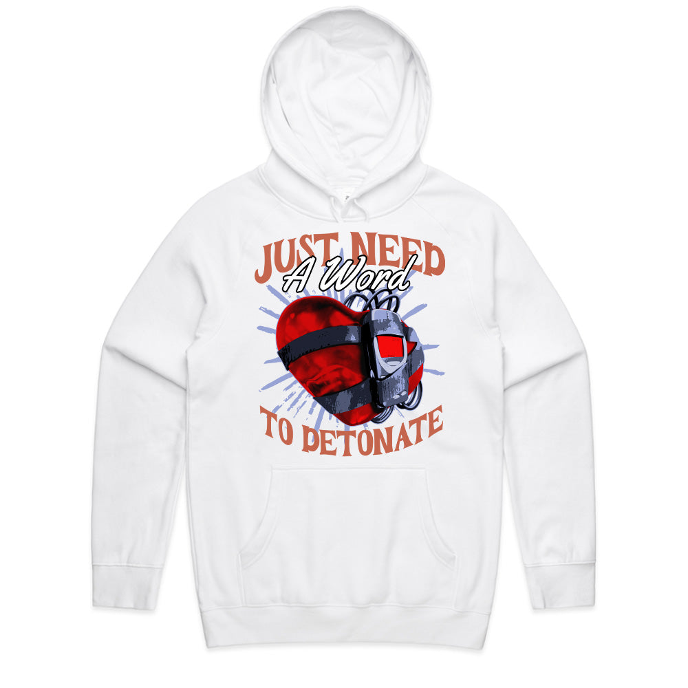 Just Need a Word to Detonate – Explosive Love Statement T-Shirt"