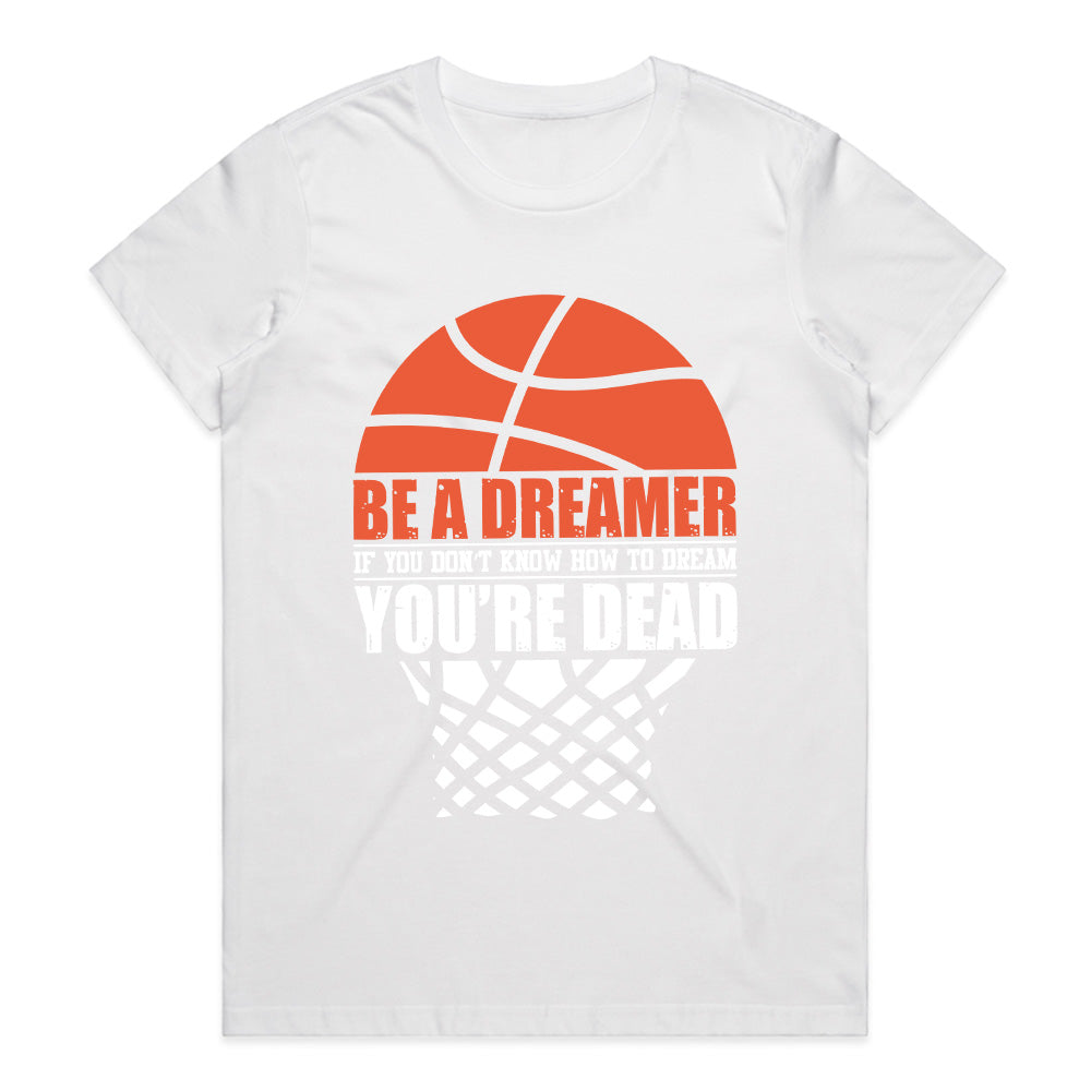 Dream Big or Die: Hustle Court Tee