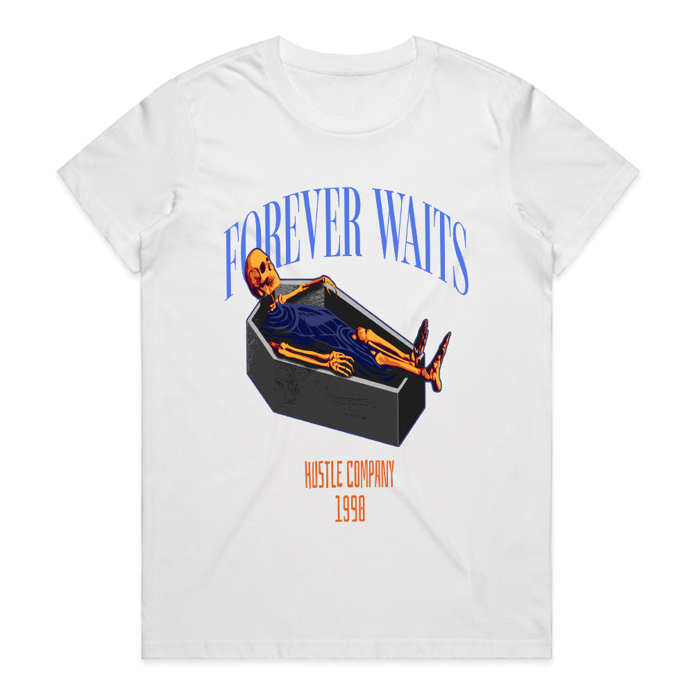 Forever Waits: Hustle Till the End Tee