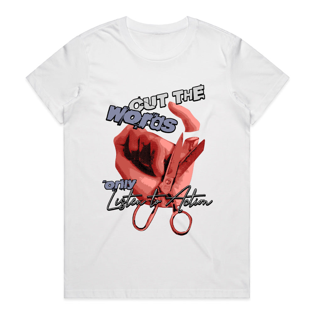 Actions Speak: Cut the Words Graphic Tee
