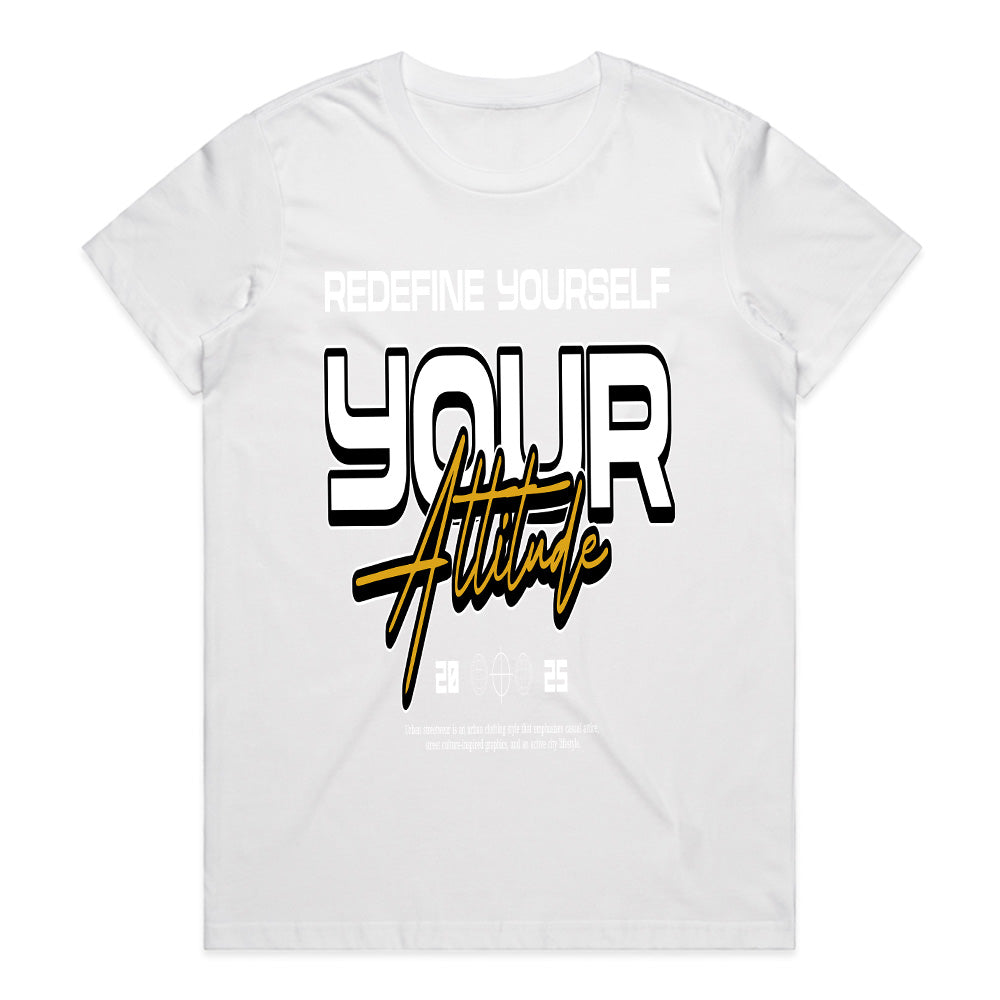 Redefine Your Attitude Tee