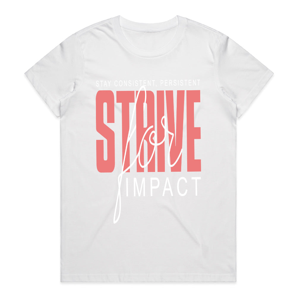 Impact Mode – Strive with Purpose Tee