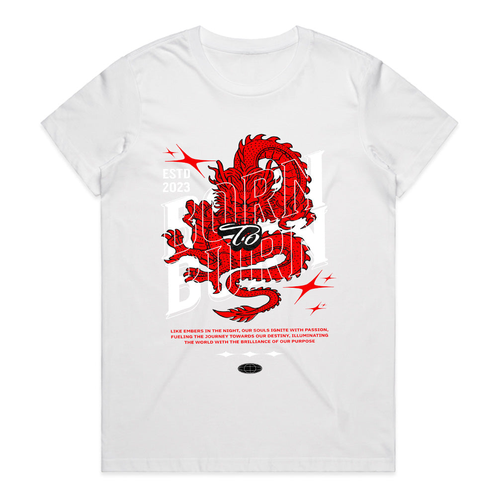 Born To Burn: Dragon Fire Spirit Tee