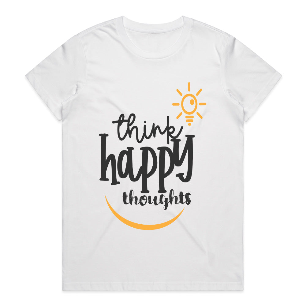 Positive Glow: Think Happy Thoughts Tee