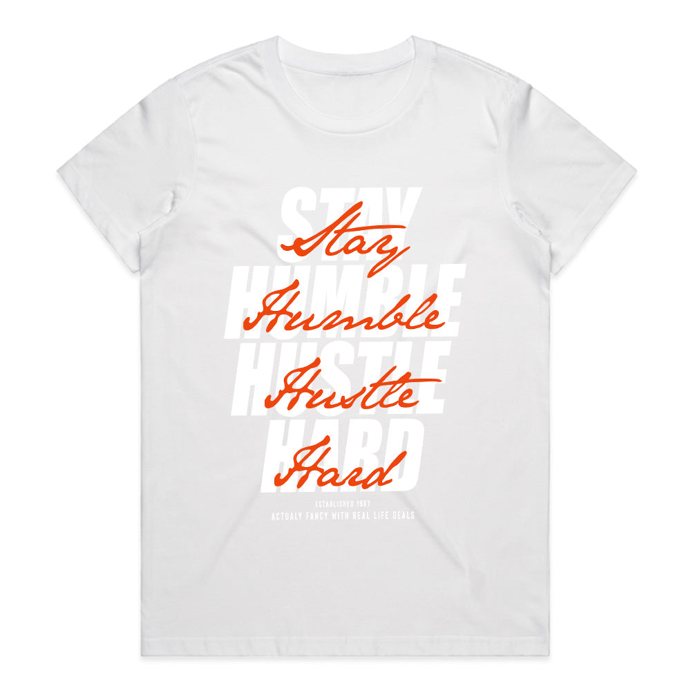 Hustle Humility: Stay Humble Hustle Hard Tee