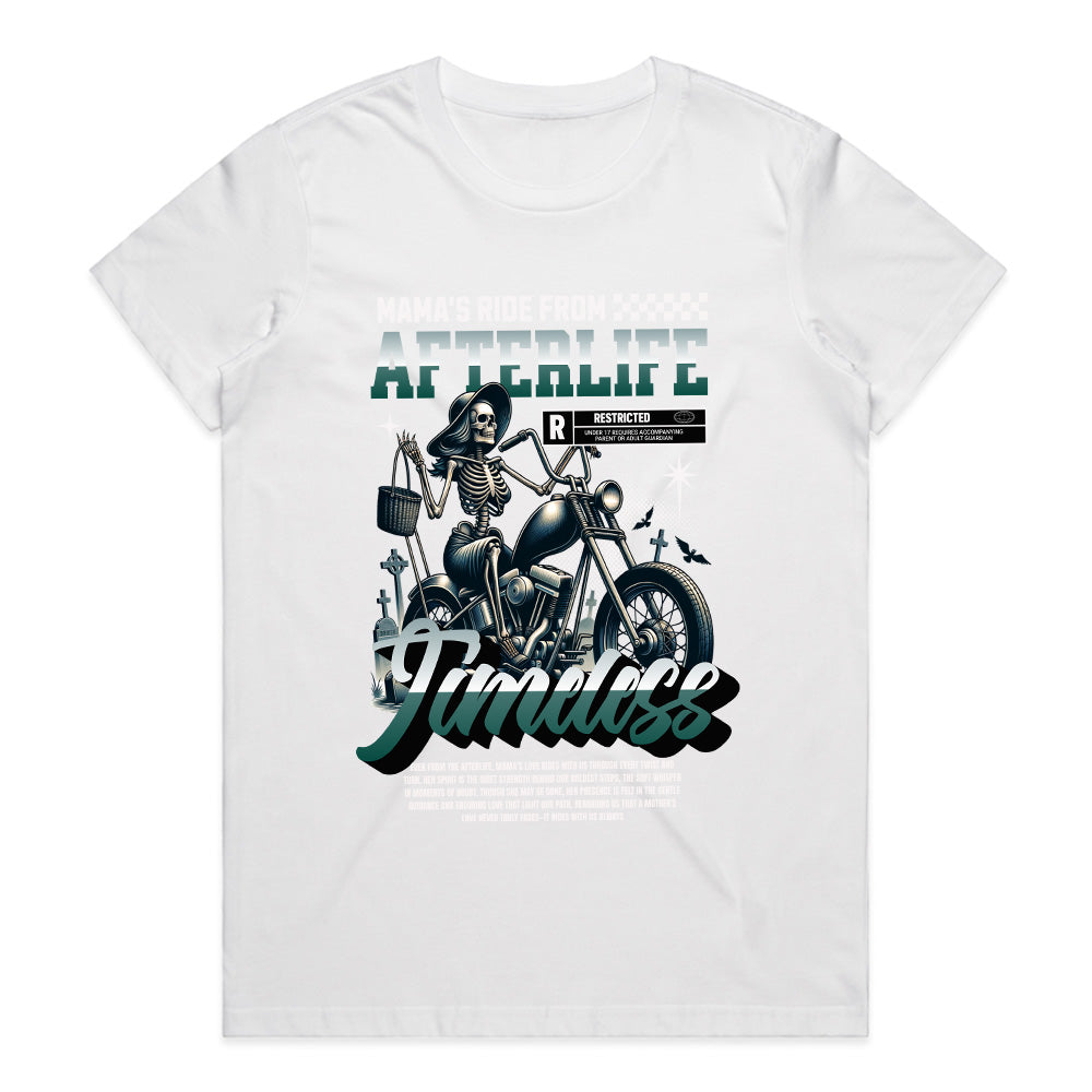 Mama’s Afterlife Ride” Timeless Tee