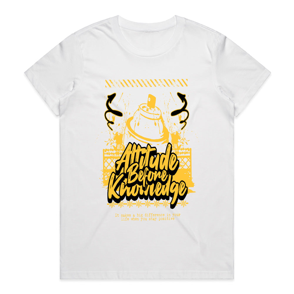 Spray Mentality: Attitude Before Knowledge Tee