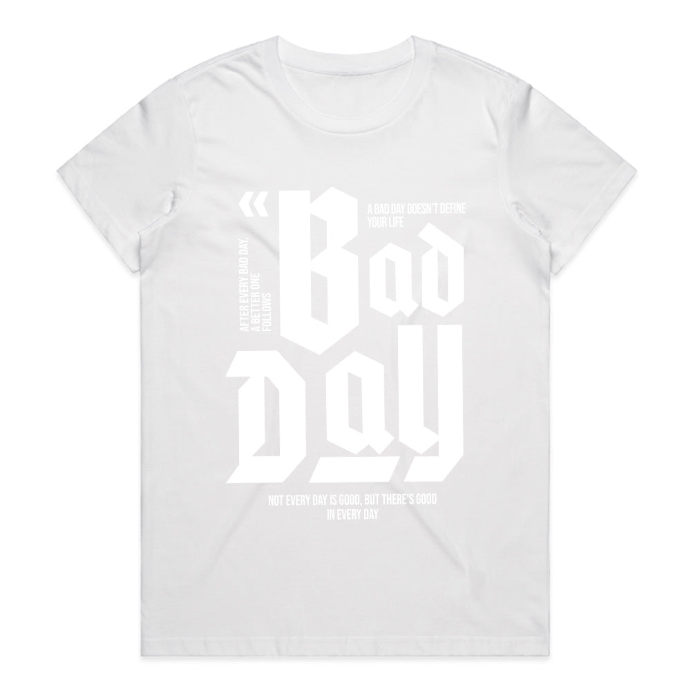 Bounce Back Bold™ Bad Day Tee