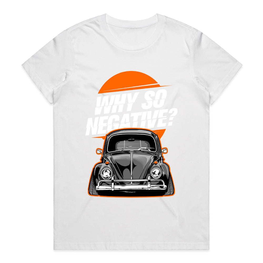 Why So Negative? VW Beetle Stance T-Shirt – Classic Air-Cooled Humor Tee
