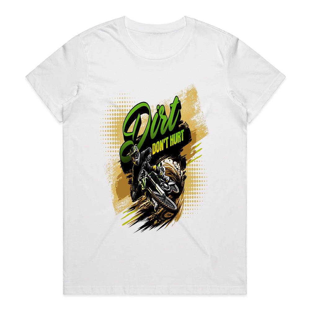 Dirt Don’t Hurt - Off-Road Motocross Racing Tee