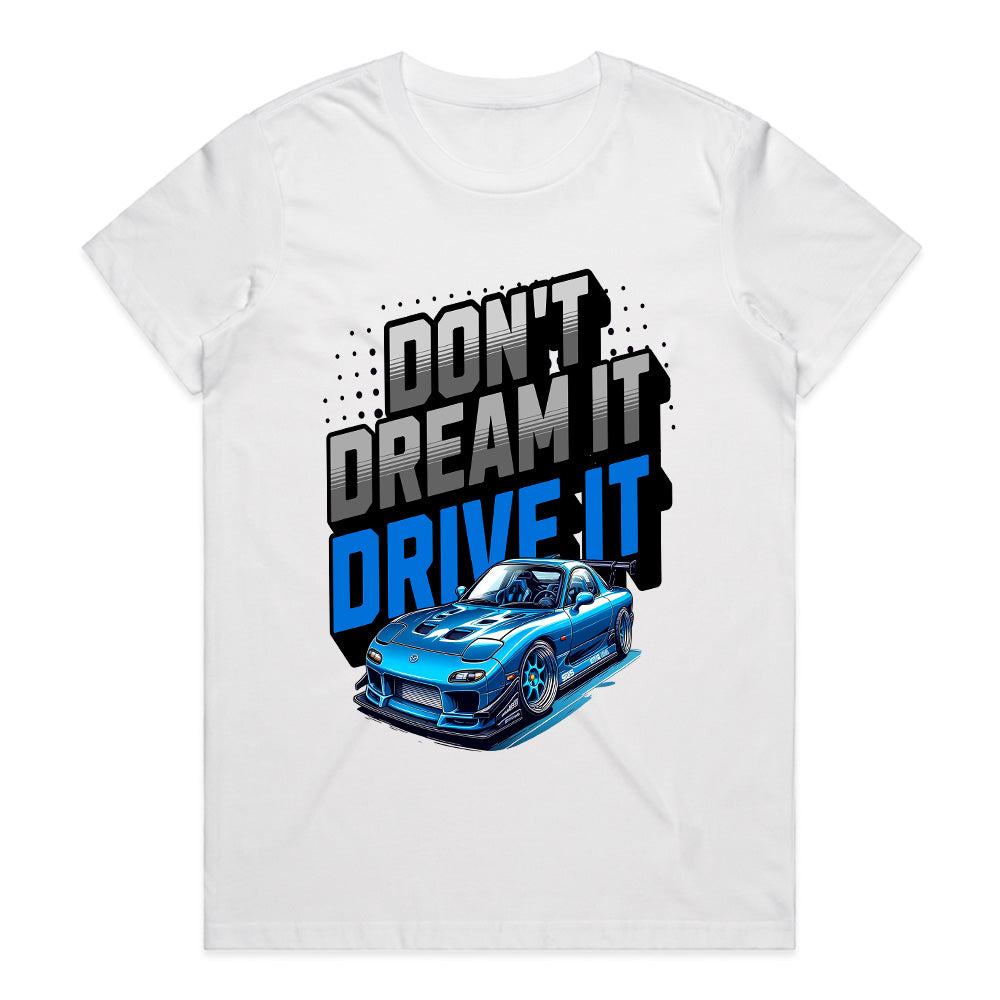 Don’t Dream It, Drive It - JDM Turbo Racer Tee