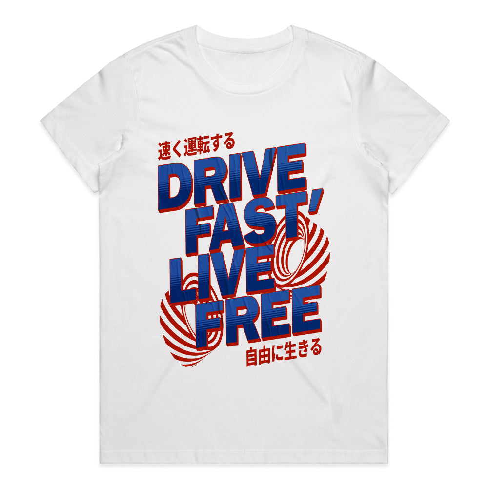 Drive Fast, Live Free - Japanese Street Racing Tee