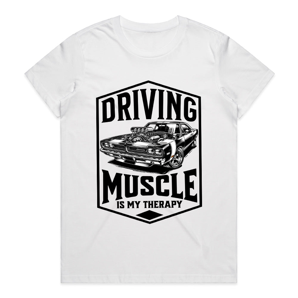 Driving Muscle Is My Therapy - Classic Muscle Car Tee