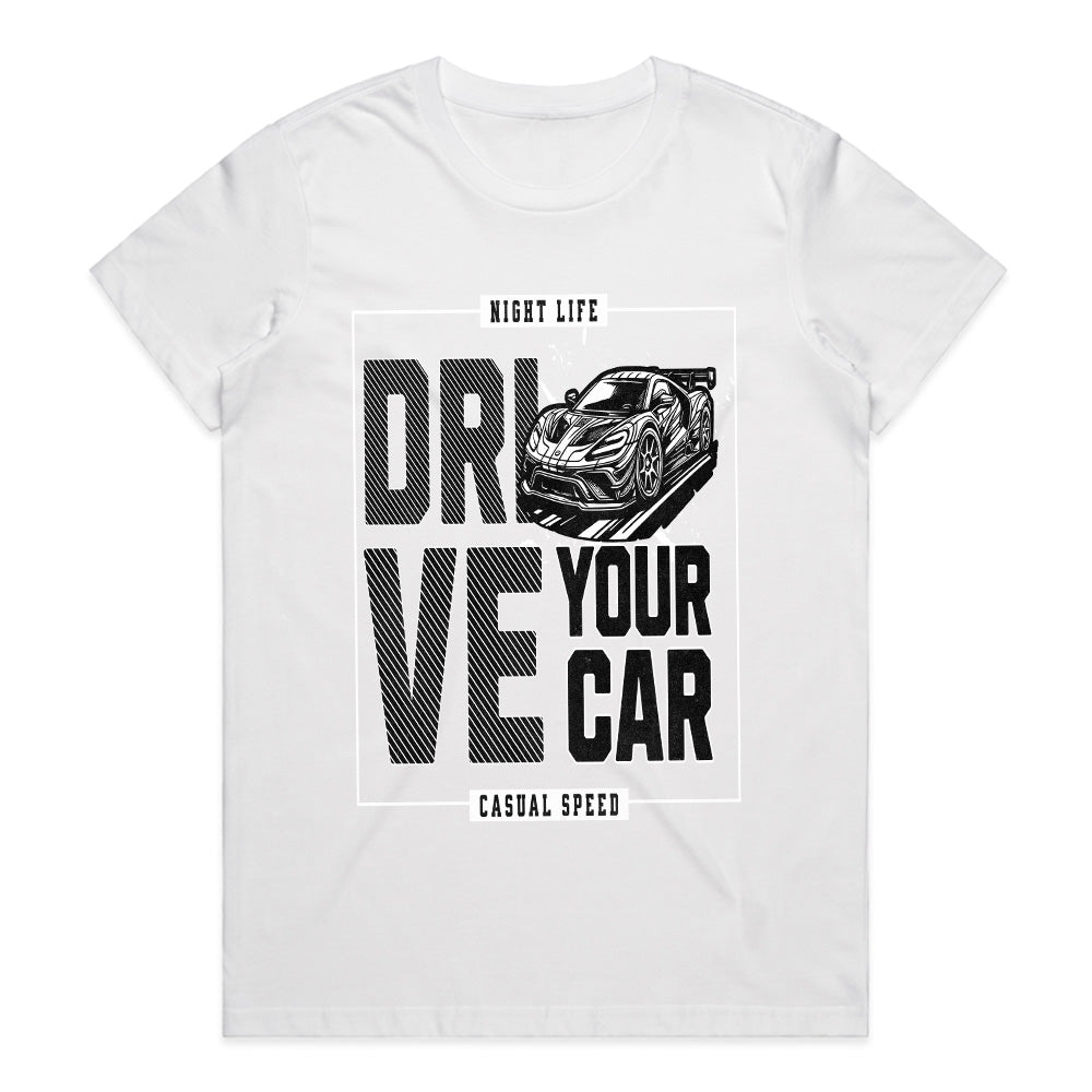 Drive Your Car T-Shirt – Night Life Casual Speed Edition