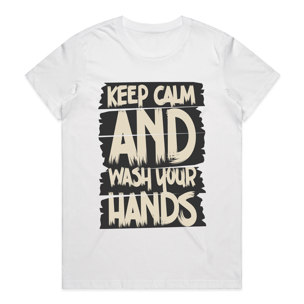 Keep Calm & Wash Your Hands Tee: Hygiene with Style