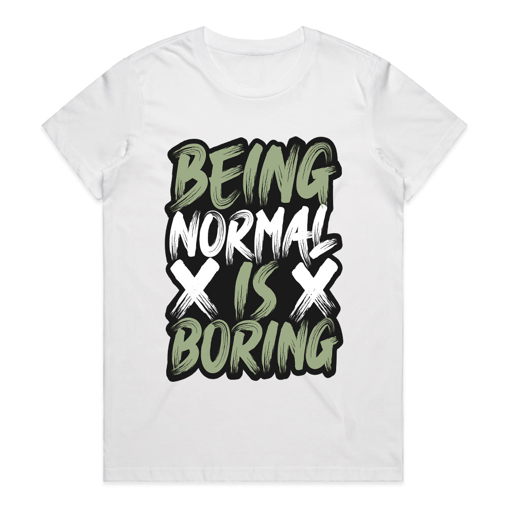 Being Normal Is Boring: Rebel Attitude Tee