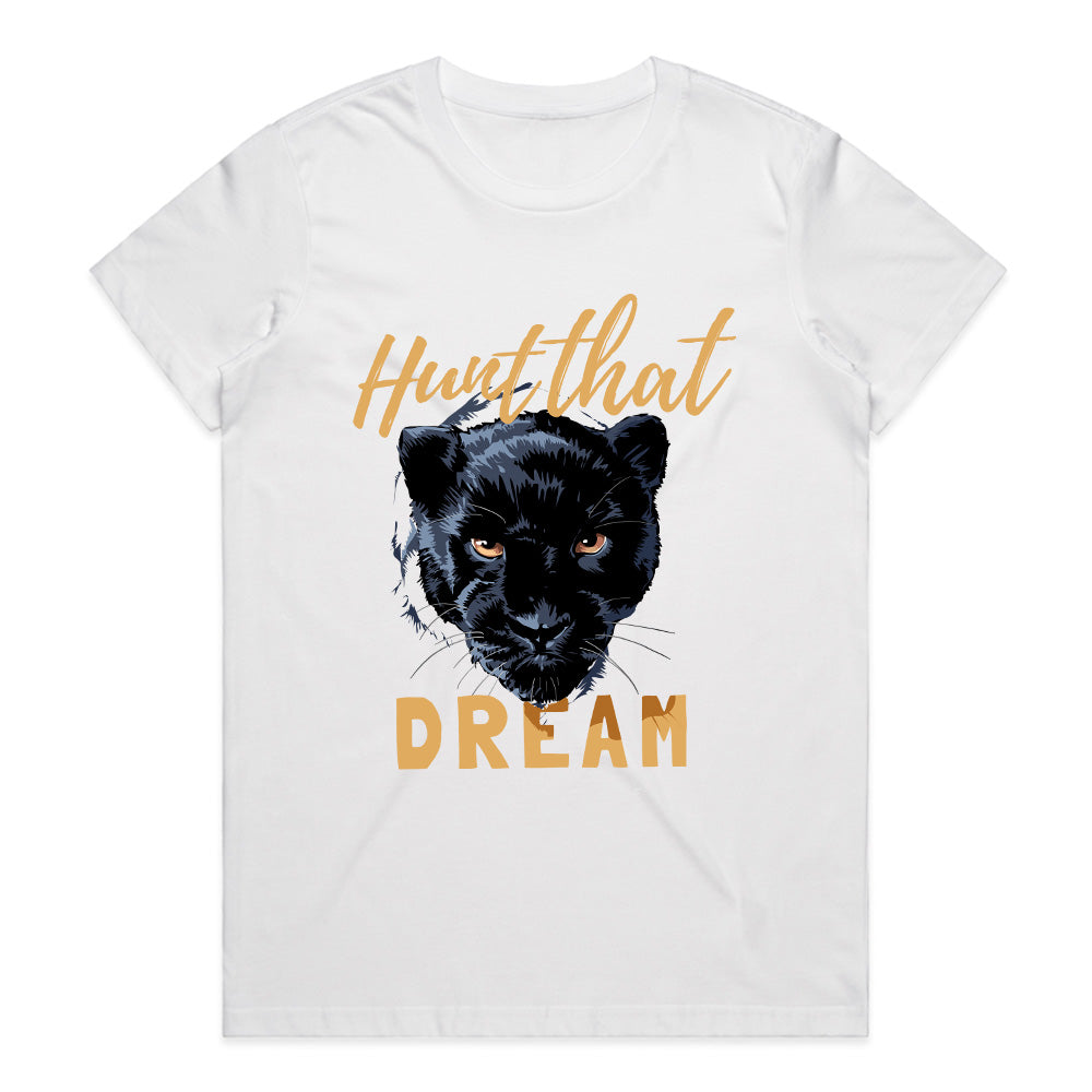 Hunt That Dream: Wild Panther Ambition Tee