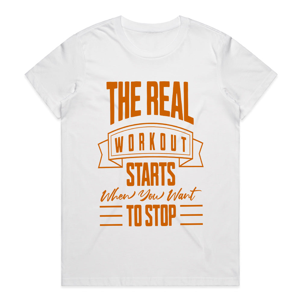 "The Real Workout Starts When You Want to Stop" Motivational Gym T-Shirt