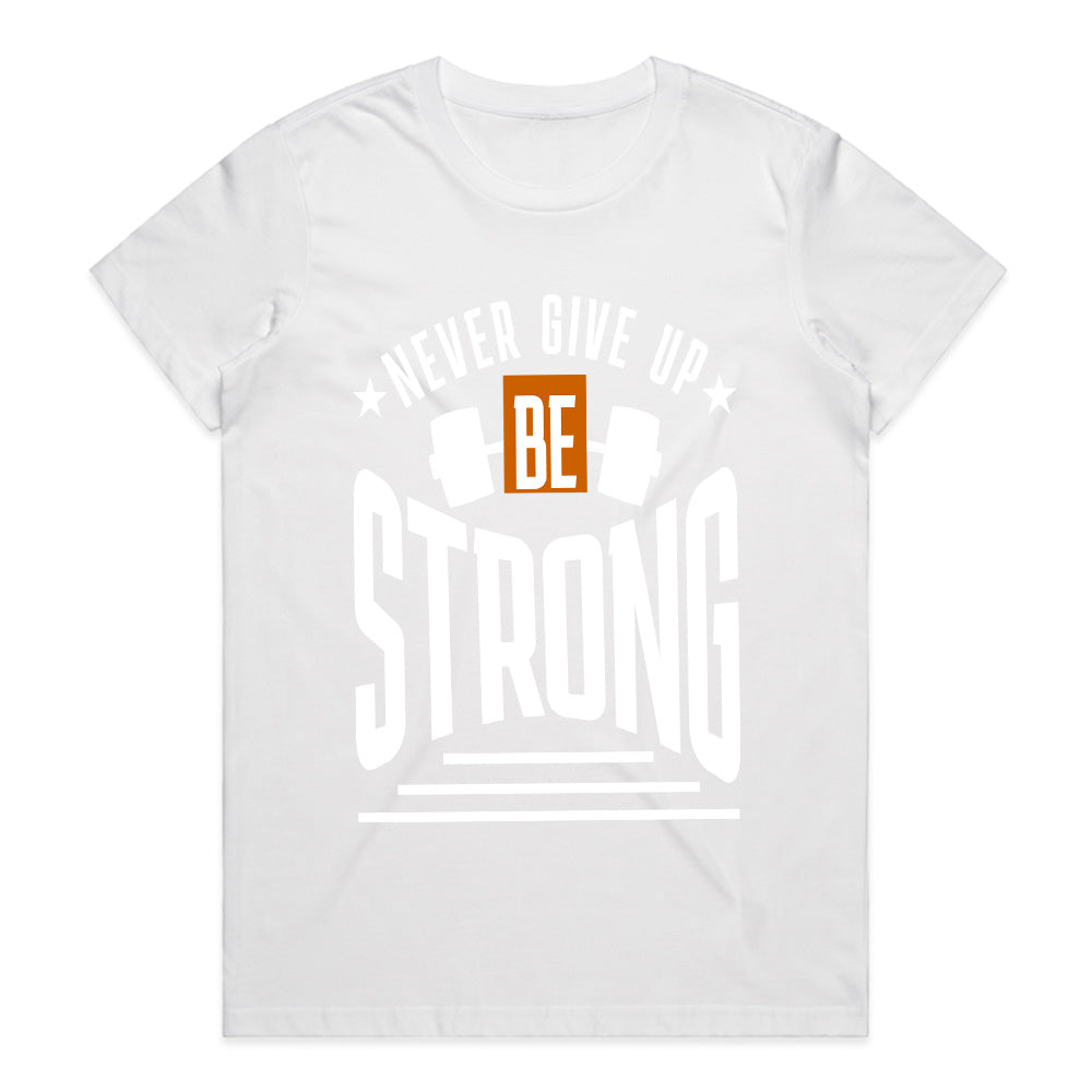 "Never Give Up, Be Strong" Motivational Gym T-Shirt – Strength & Resilience