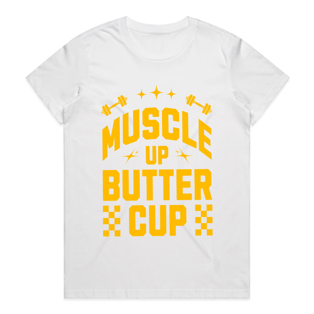"Muscle Up, Buttercup" Funny Motivational Gym T-Shirt