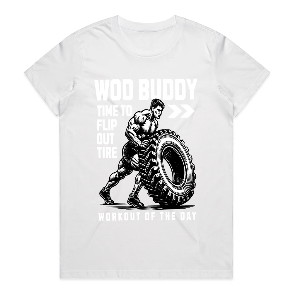 "WOD Buddy" CrossFit Tire Flip Gym T-Shirt – Time to Flip Out