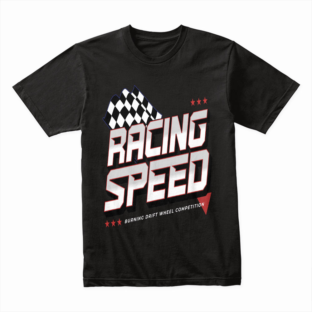 Racing Speed – Burning Drift Wheel Competition T-Shirt