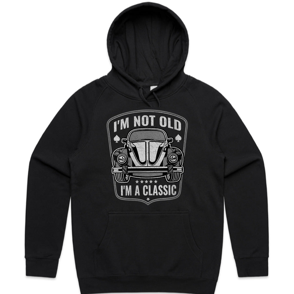 I'm Not Old, I'm a Classic – Vintage Car Sweatshirt for Classic Auto Enthusiasts
