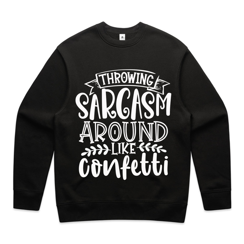 Throwing Sarcasm Around Like Confetti