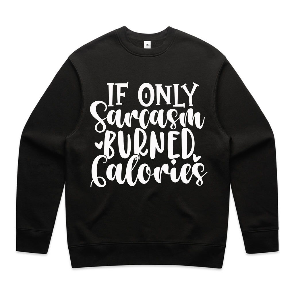 If Only Sarcasm Burned Calories
